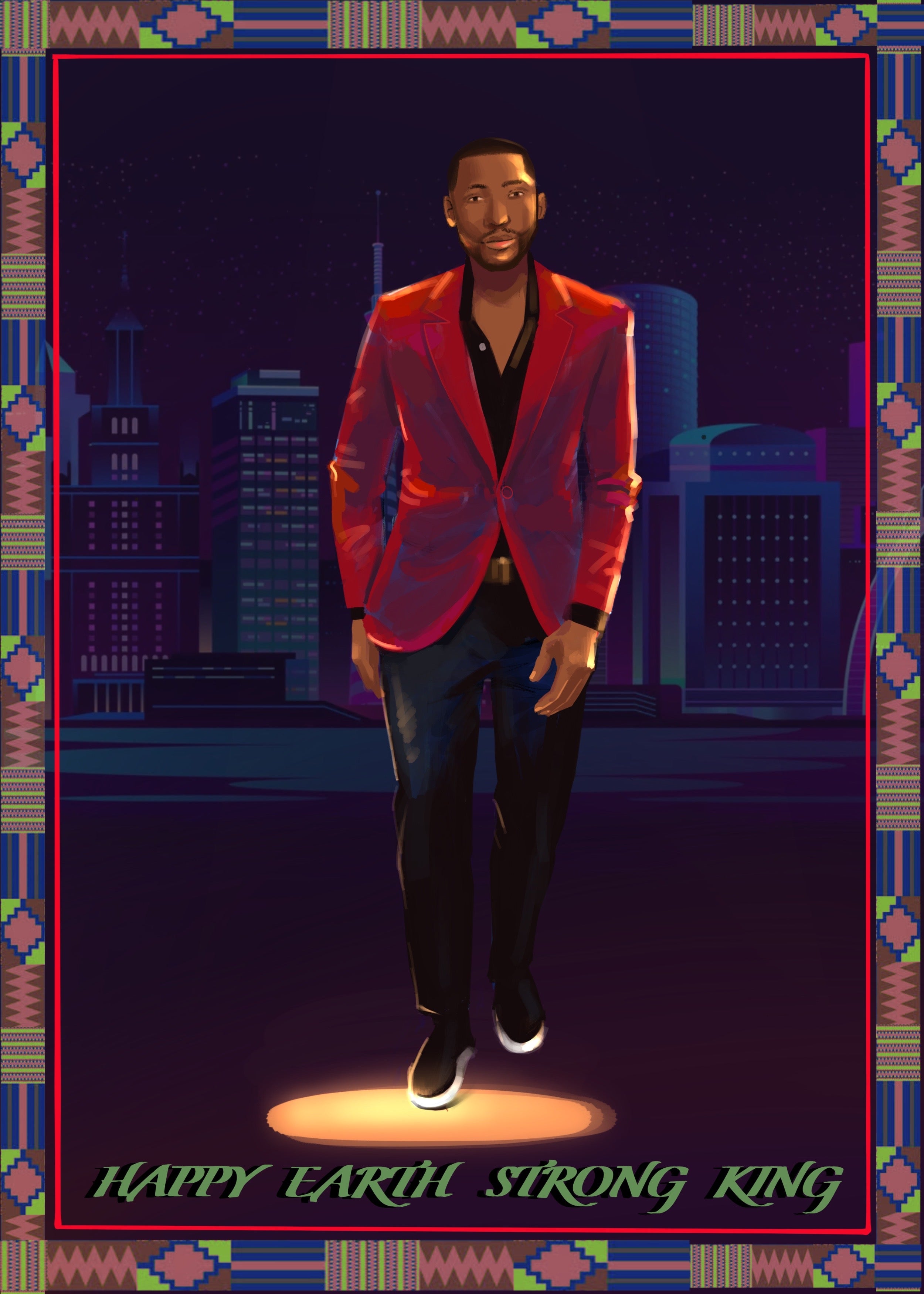 Happy Earth Strong King!