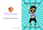 Load image into Gallery viewer, Happy Birthday to a Cool Dude!

