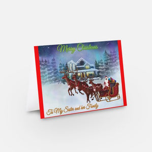 Merry Christmas "To My Sister and Her Family"
