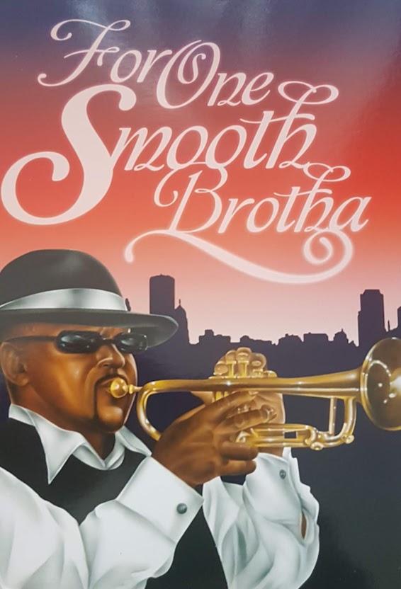 For One Smooth Brotha